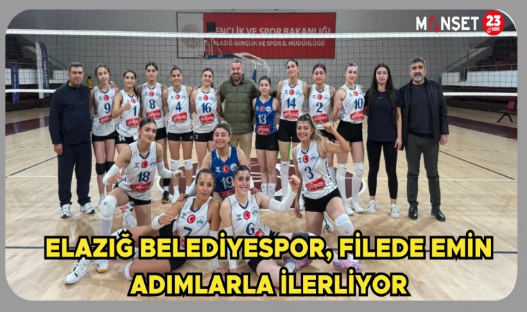 Elazığ Belediyespor, Filede Emin Adımlarla İlerliyor