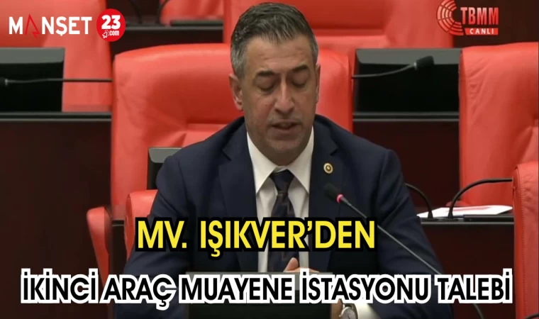MV. IŞIKVER’DEN İKİNCİ ARAÇ MUAYENE İSTASYONU TALEBİ