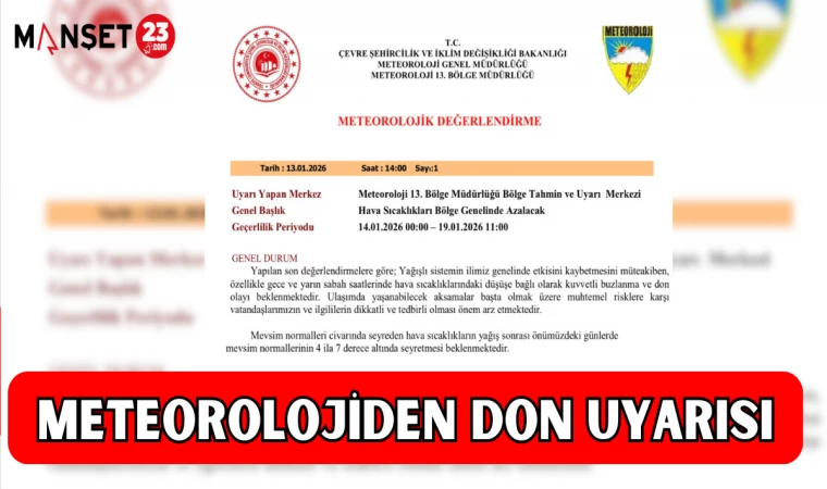 METEOROLOJİDEN DON UYARISI