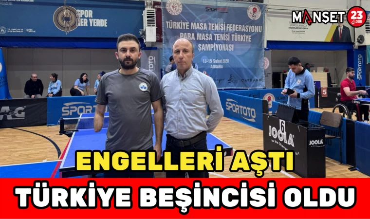 ENGELLERİ AŞTI, TÜRKİYE BEŞİNCİSİ OLDU
