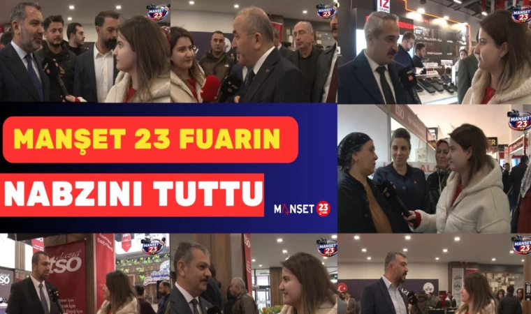 Manşet 23 Fuarın Nabzını Tuttu