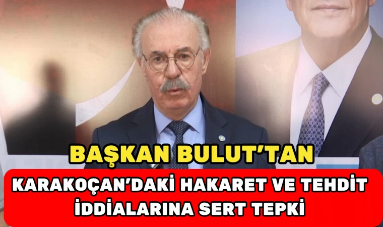 Sabahattin Bulut’tan Karakoçan’daki Hakaret ve Tehdit İddialarına Sert Tepki