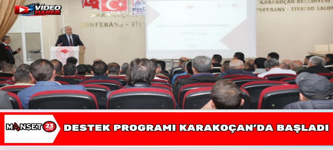 Destek Programı Karakoçan’da Başladı