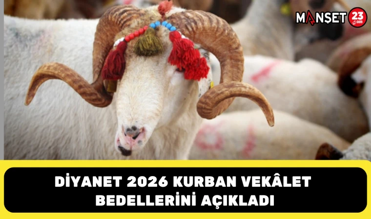 Diyanet 2026 Kurban Vekâlet Bedellerini Açıkladı