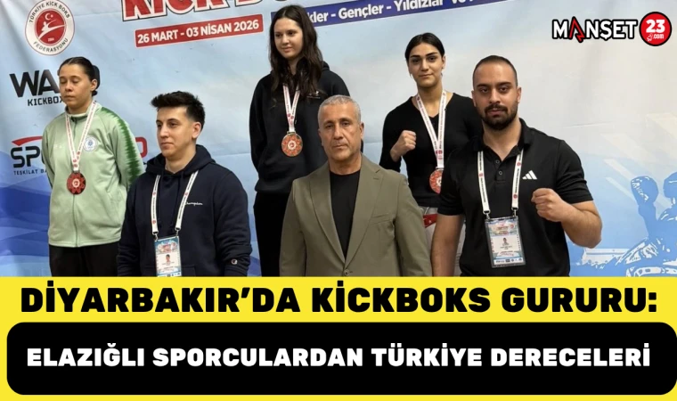 DİYARBAKIR’DA KİCKBOKS GURURU: ELAZIĞLI SPORCULARDAN TÜRKİYE DERECELERİ