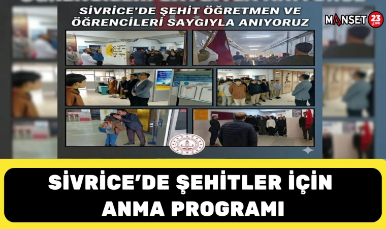 Sivrice’de Şehitler İçin Anma Programı