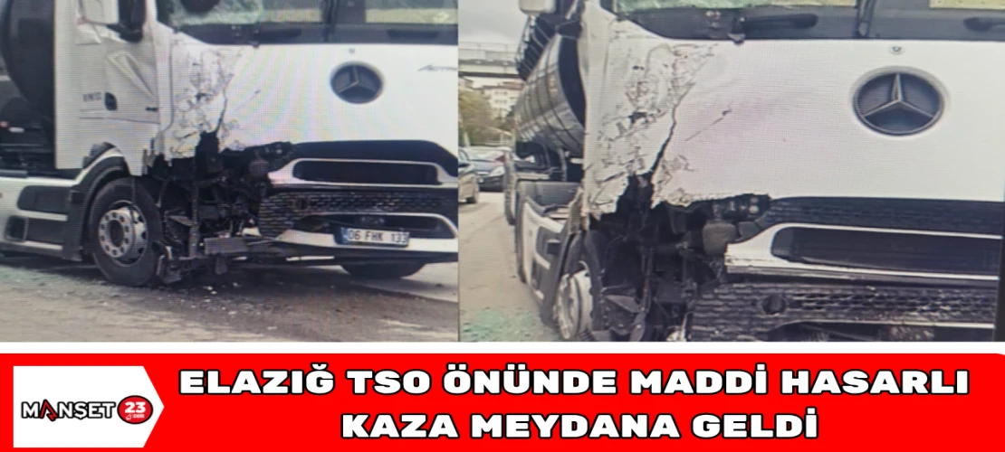 ELAZIĞ TSO ÖNÜNDE MADDİ HASARLI KAZA MEYDANA GELDİ