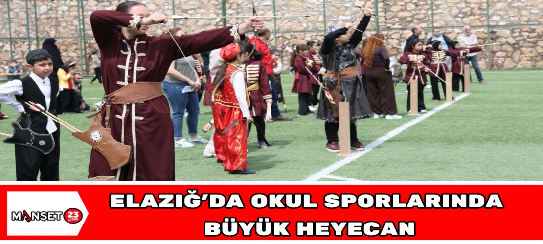 Elazığ’da Okul Sporlarında Büyük Heyecan