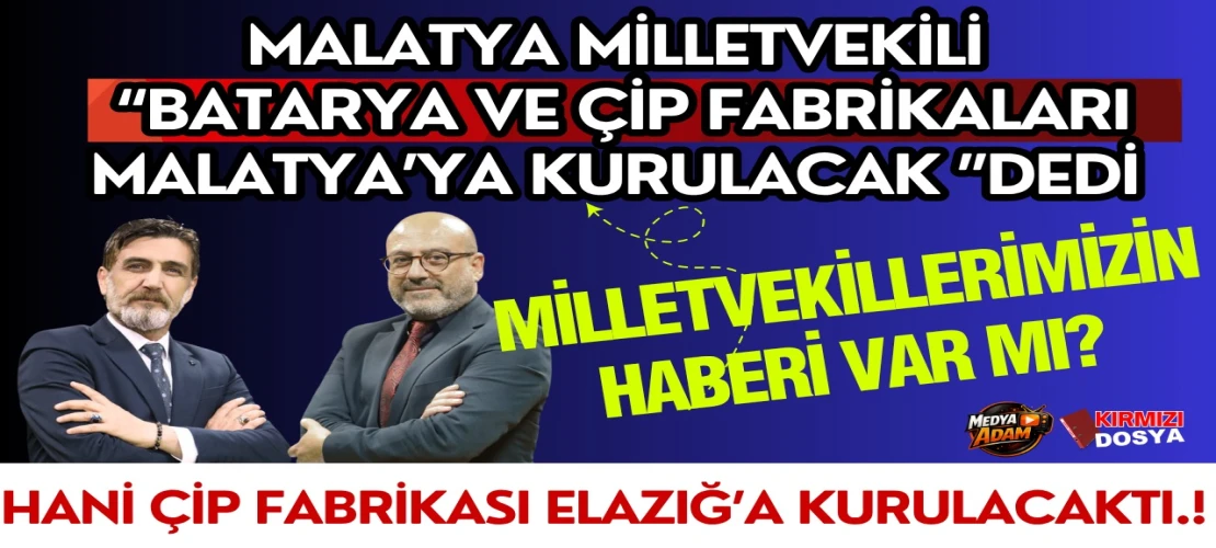Malatya’ya mı, Elazığ’a mı Kurulacak?