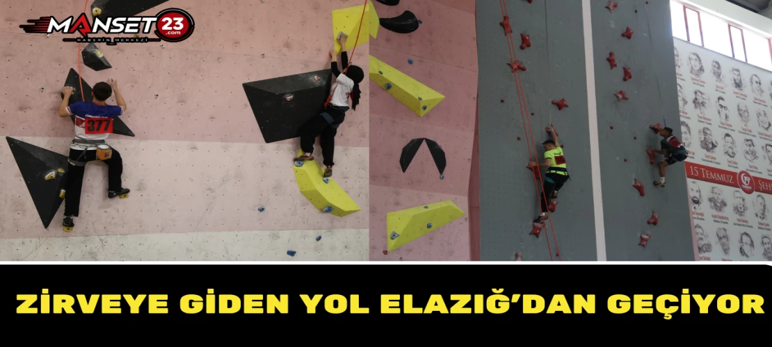 ZİRVEYE GİDEN YOL ELAZIĞ’DAN GEÇİYOR