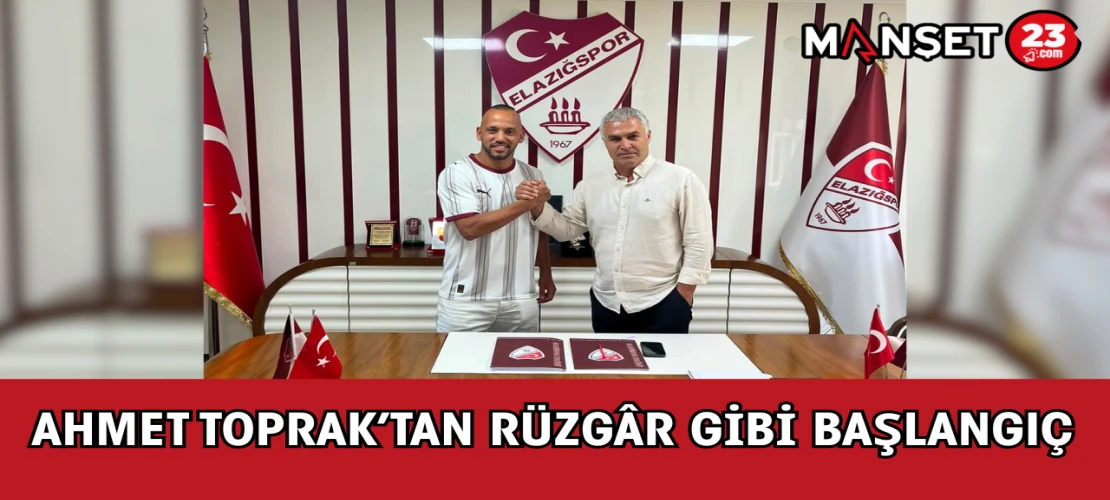 Ahmet Toprak’tan Rüzgâr Gibi Başlangıç