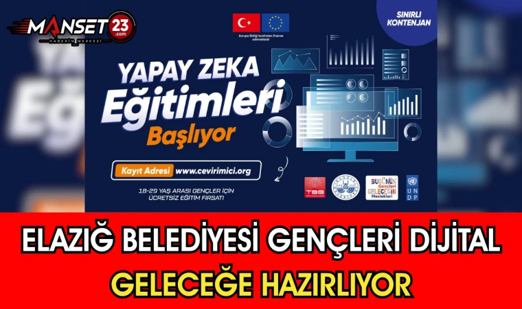 Elazığ Belediyesi Gençleri Dijital Geleceğe Hazırlıyor