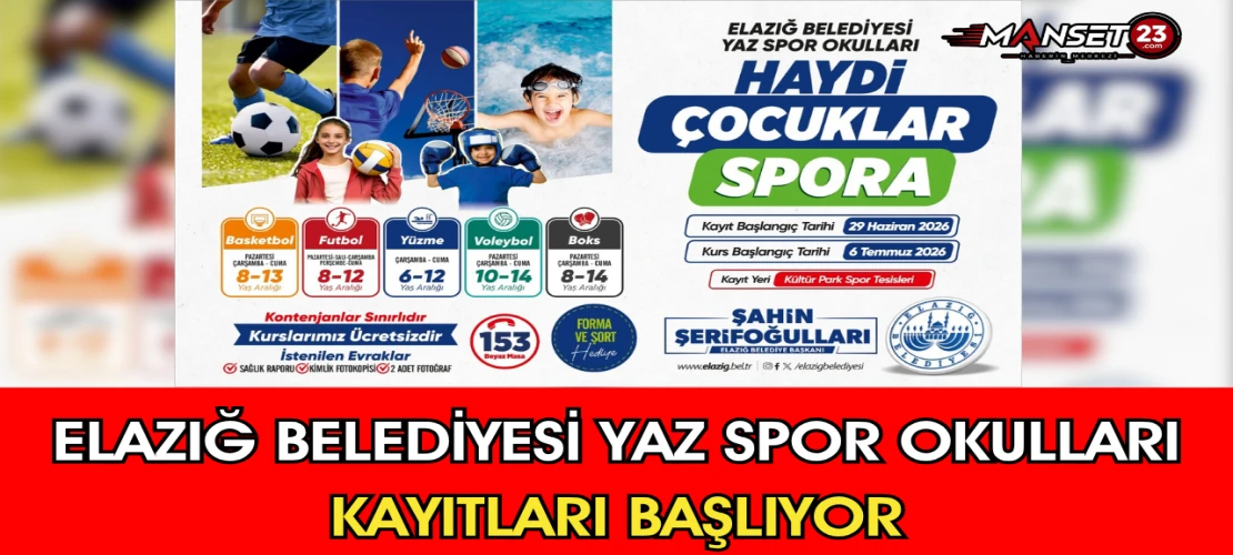 Elazığ Belediyesi Yaz Spor Okulları Kayıtları Başlıyor