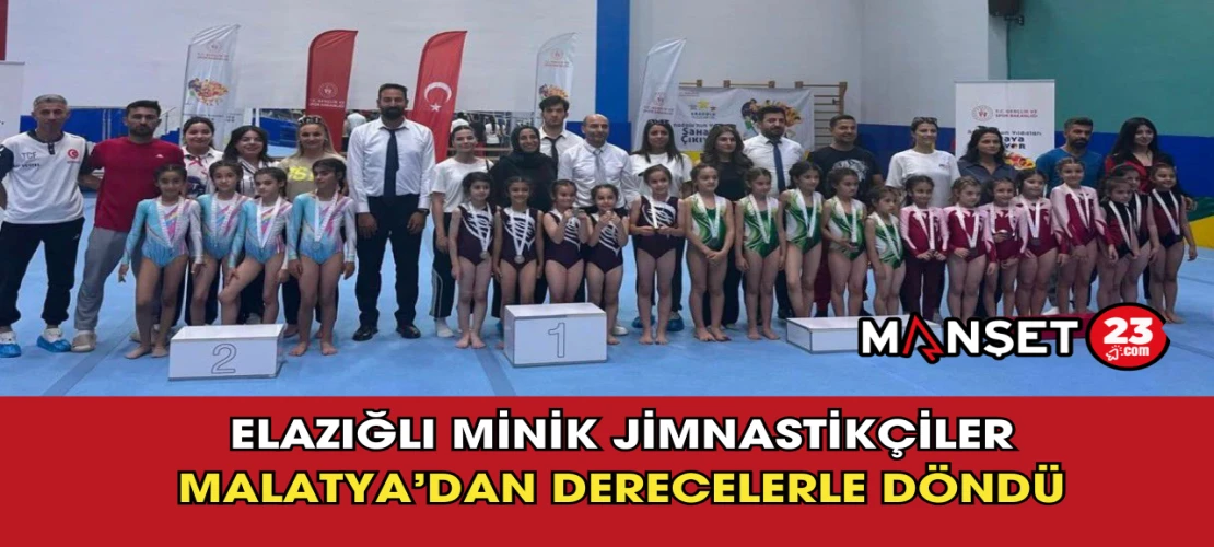 Elazığlı Minik Jimnastikçiler Malatya’dan Derecelerle Döndü