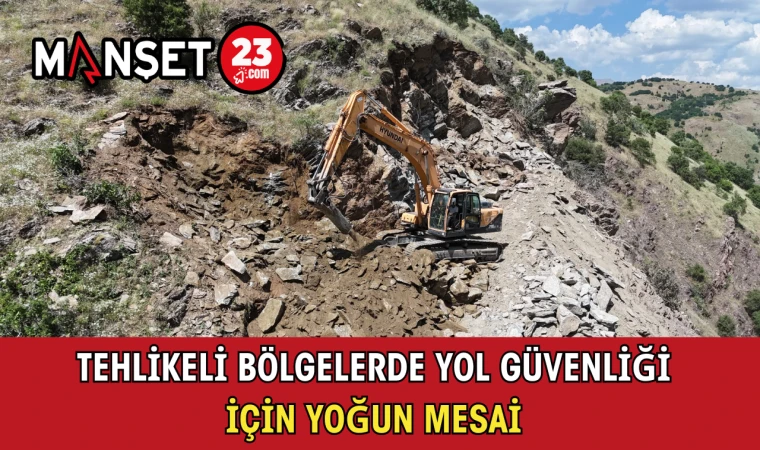 Tehlikeli Bölgelerde Yol Güvenliği İçin Yoğun Mesai