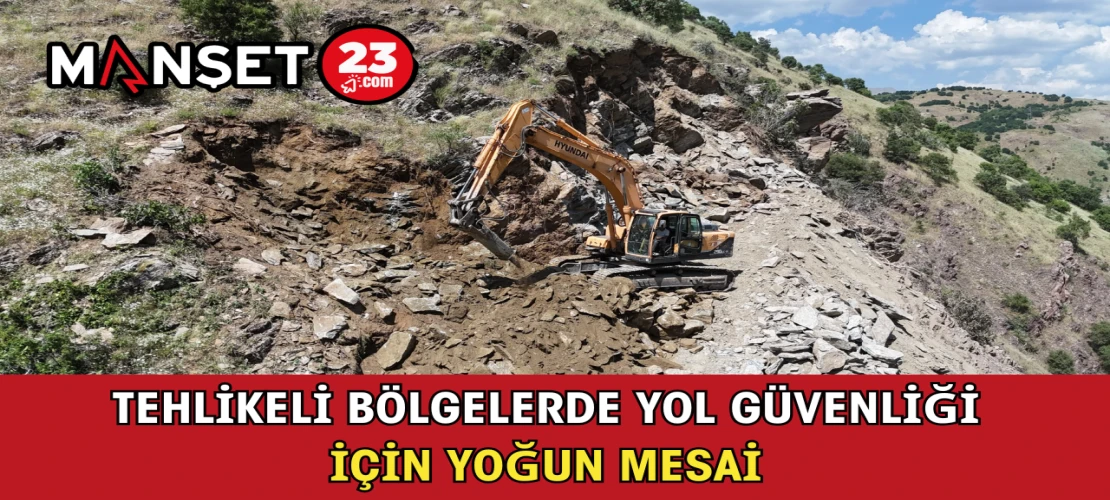 Tehlikeli Bölgelerde Yol Güvenliği İçin Yoğun Mesai