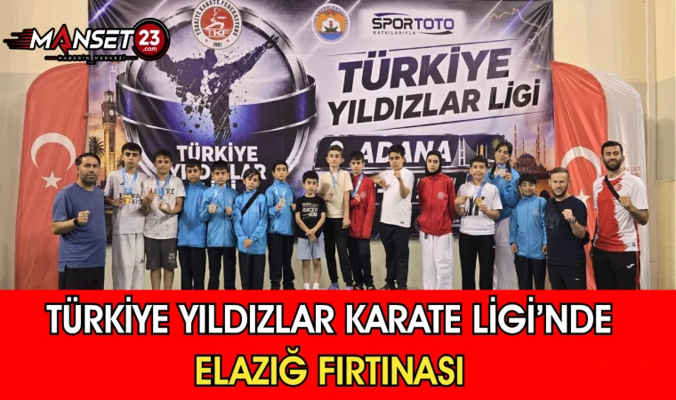 Türkiye Yıldızlar Karate Ligi’nde Elazığ Fırtınası