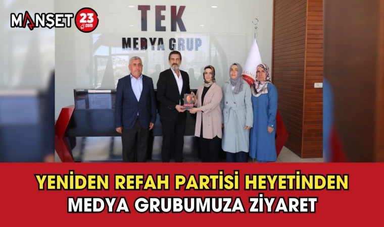 Yeniden Refah Partisi Heyetinden Medya Grubumuza Ziyaret
