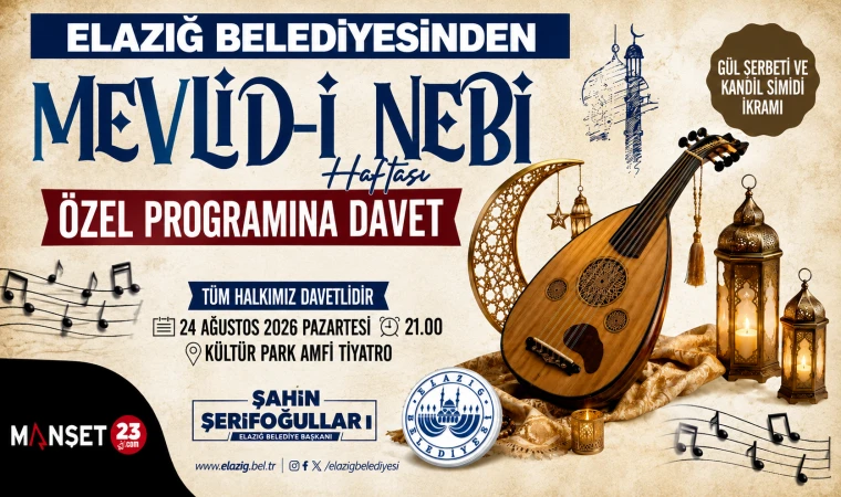 Elazığ Belediyesinden Mevlid-i Nebi Haftası Özel Programına Davet
