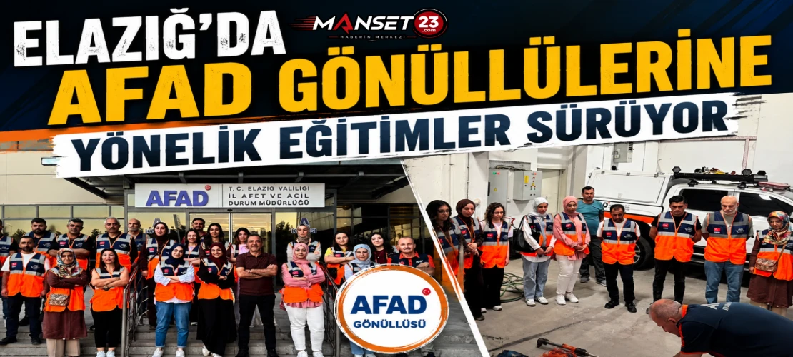 Elazığ’da AFAD Gönüllülerine Yönelik Eğitimler Sürüyor