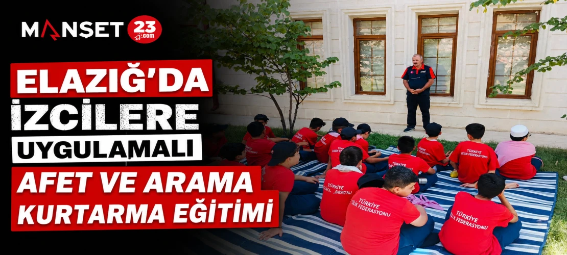 Elazığ'da İzcilere Uygulamalı Afet ve Arama Kurtarma Eğitimi