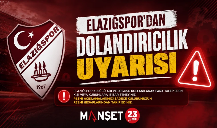Elazığspor’dan Dolandırıcılık Uyarısı