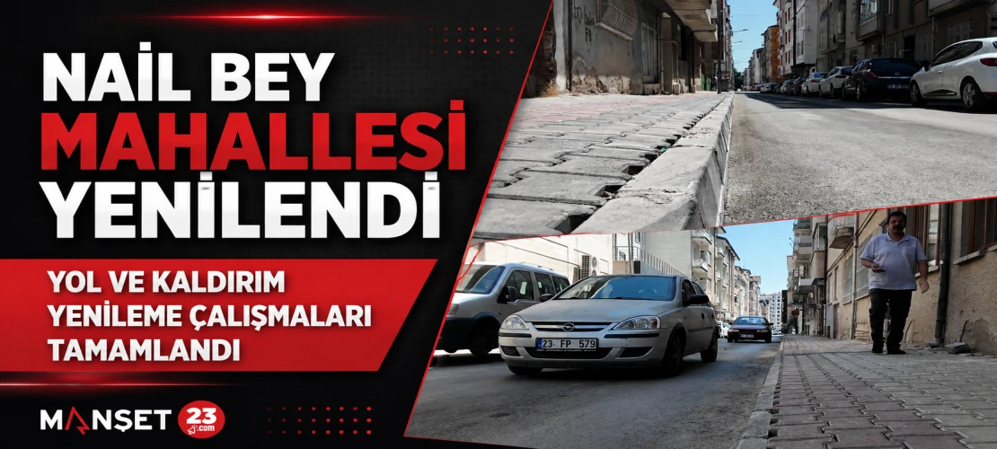 Nail Bey Mahallesi Yenilendi Yol ve Kaldırım Yenileme Çalışmaları Tamamlandı