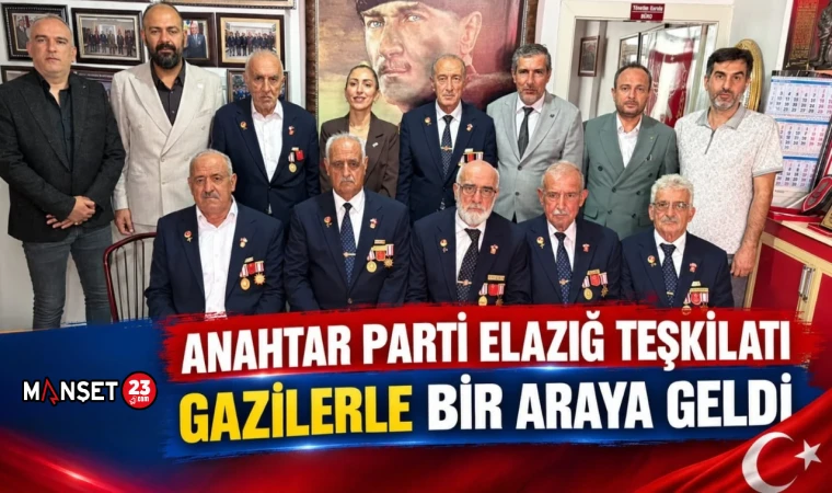 Anahtar Parti Elazığ Teşkilatı Gazilerle Bir Araya Geldi