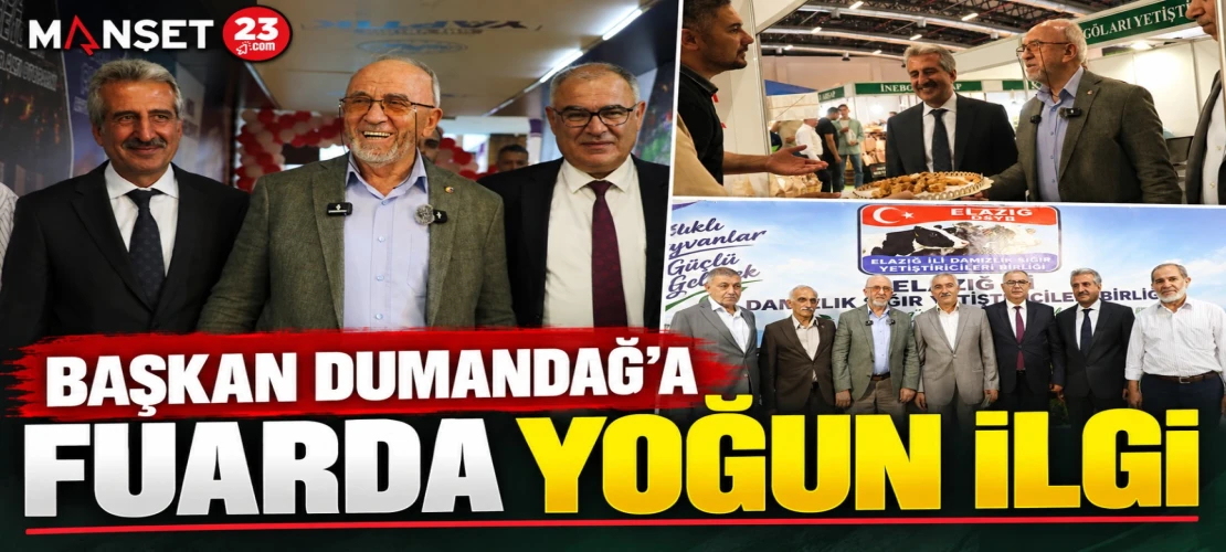 Başkan Dumandağ’a Fuarda Yoğun İlgi