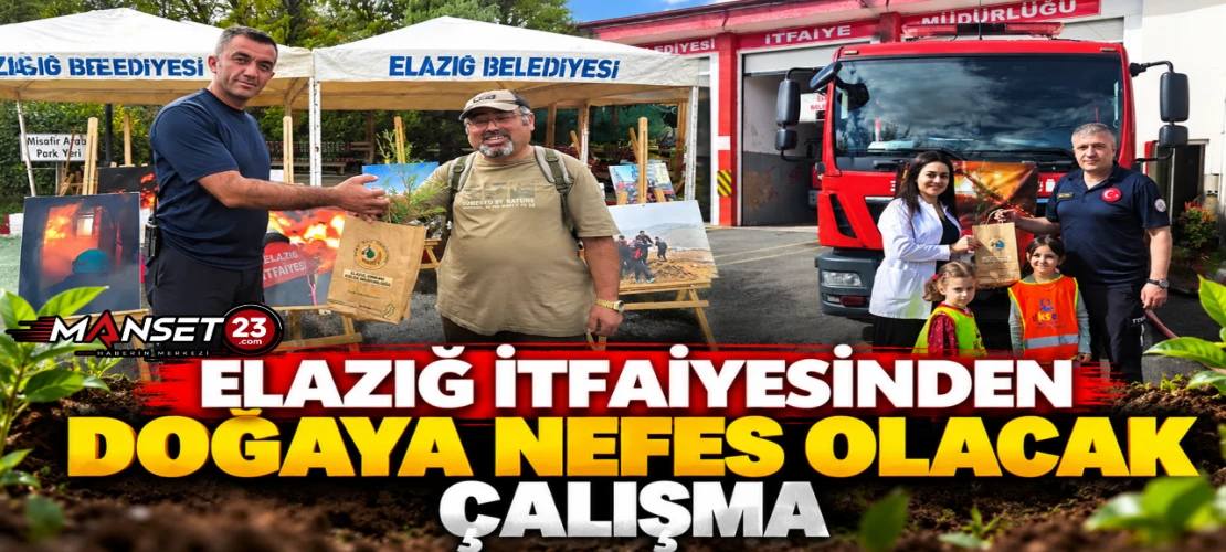 Elazığ İtfaiyesinden Doğaya Nefes Olacak Çalışma