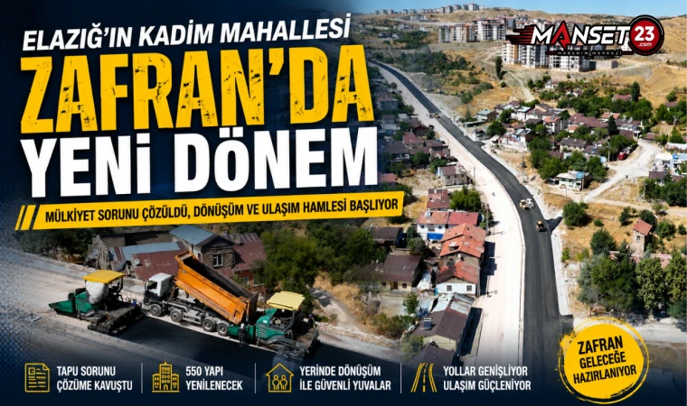 Elazığ’ın Kadim Mahallesi Zafran’da Yeni Dönem