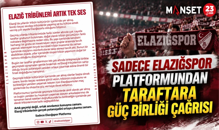 Sadece Elazığspor Platformundan Taraftara Güç Birliği Çağrısı