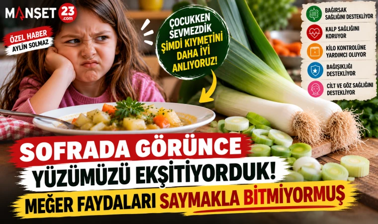 Sofrada Görünce Yüzümüzü Ekşitiyorduk! Meğer Faydaları Saymakla Bitmiyormuş