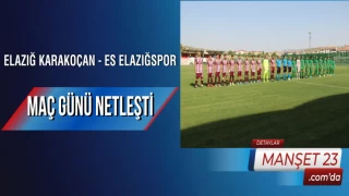 Elazığ Karakoçan - ES Elazığspor Maç Günü Netleşti