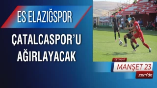 ES Elazığspor, Çatalcaspor’u Ağırlayacak