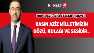 BASIN AZİZ MİLLETİMİZİN GÖZÜ, KULAĞI VE SESİDİR…