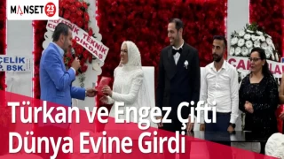 Türkan ve Engez çifti dünya evine girdi