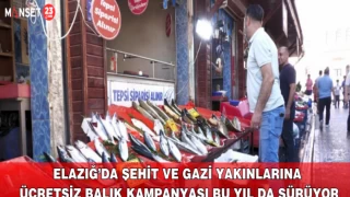 Elazığ’da Şehit ve Gazi Yakınlarına Ücretsiz Balık Kampanyası Bu Yıl da Sürüyor