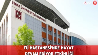 F.Ü Hastanesi’nde Hayat Devam Ediyor Etkinliği