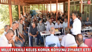 Milletvekili Keleş Koruk Köyü’nü Ziyaret Etti