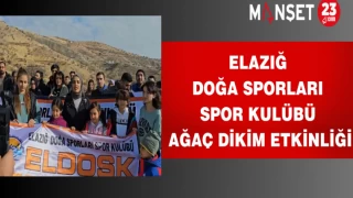 Elazığ Doğa Sporları Spor Kulübü Ağaç Dikim Etkinliği