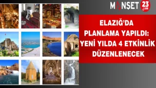 Elazığ’da planlama yapıldı: Yeni yılda 4 etkinlik düzenlenecek