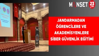 Jandarmadan Öğrencilere ve Akademisyenlere Siber Güvenlik Eğitimi