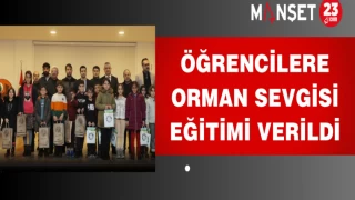 Öğrencilere Orman Sevgisi Eğitimi Verildi