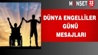 Dünya Engelliler Günü Mesajları