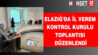 Elazığ’da İl Verem Kontrol Kurulu Toplantısı Düzenlendi