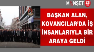 Başkan Alan, Kovancılar’da İş İnsanlarıyla Bir Araya Geldi