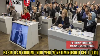 BASIN İLAN KURUMU'NUN YENİ YÖNETİM KURULU BELLİ OLDU