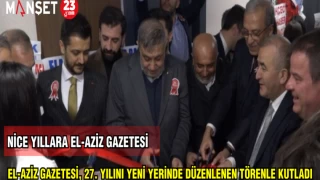 EL - AZİZ GAZTESİ, 27.YILINI YENİ YERİNDE DÜZENLENEN TÖRENLE KUTLADI