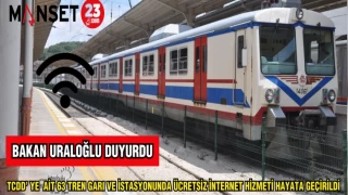 BAKAN URALOĞLU DUYURDU: TCDD'YE AİT 63 TREN GARI VE İSTASYONUNDA ÜCRETSİZ İNTERNET HİZMETİ HAYATA GEÇİRİLDİ